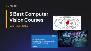 5 Best Computer Vision Courses to Study in 2026