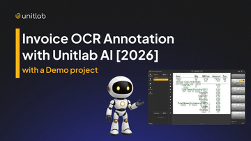 Invoice OCR Annotation with Unitlab AI [2026]